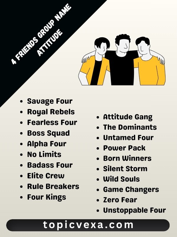 4 Friends Group Name Attitude