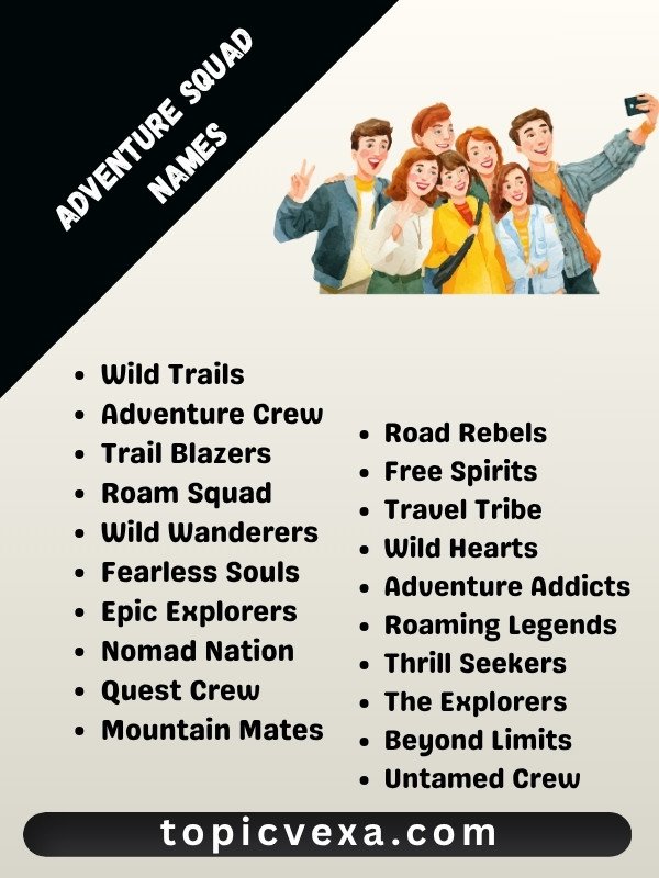 Adventure Squad Names