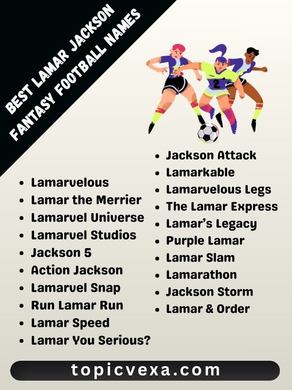 Best Lamar Jackson Fantasy Football Names