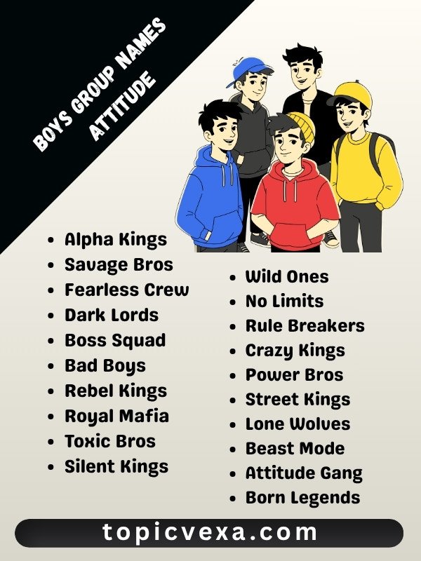Boys Group Names Attitude