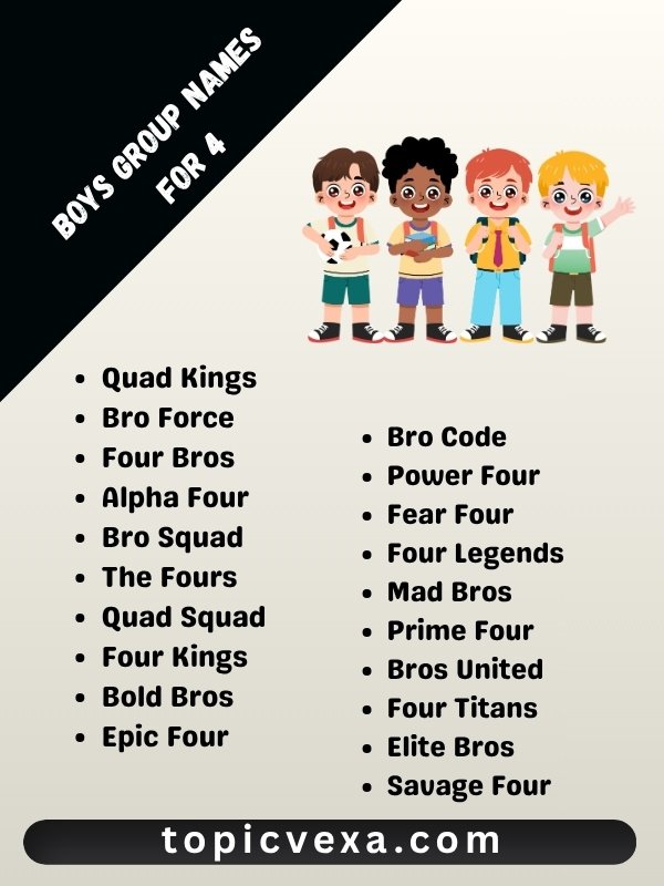 Boys Group Names For 4
