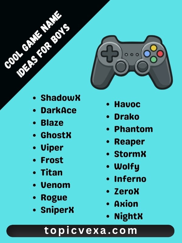 Cool Game Name Ideas for Boys