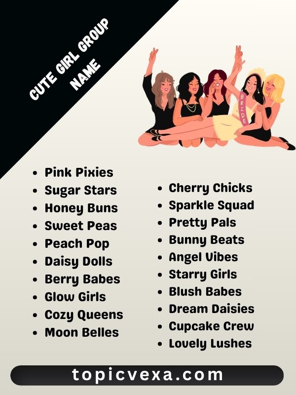 Cute Girl Group Names
