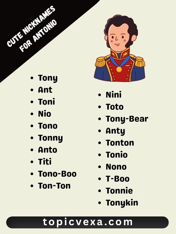 Cute Nicknames For Antonio