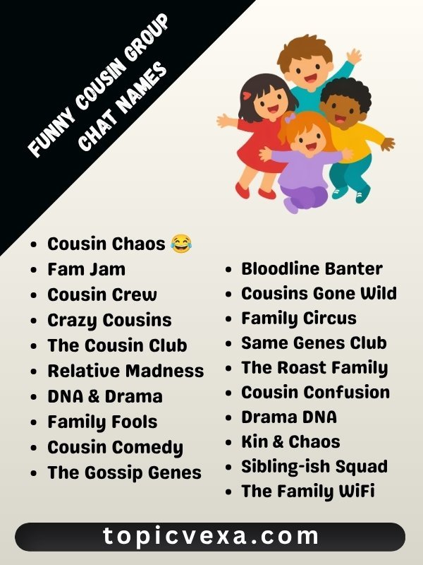 Funny Cousin Group Chat Names