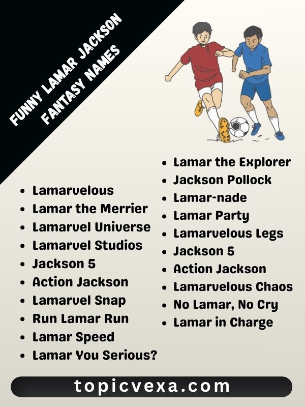 Funny Lamar Jackson Fantasy Names