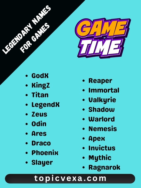 Legendary names for games
