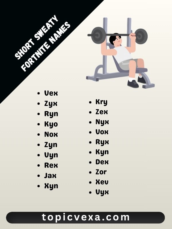 Short Sweaty Fortnite Names