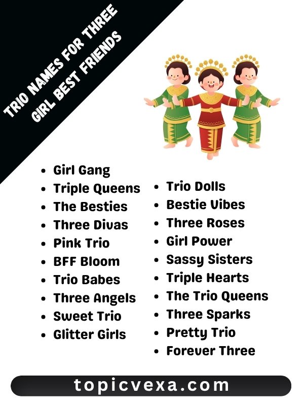 Trio Names for Three Girl Best Friends